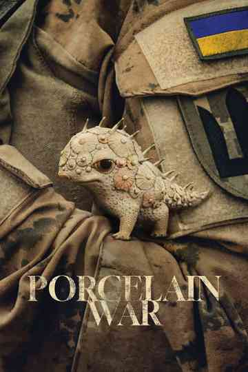 Porcelain War Poster