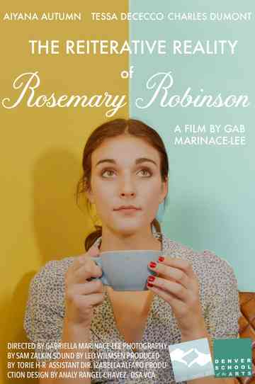 The Reiterative Reality of Rosemary Robinson Poster