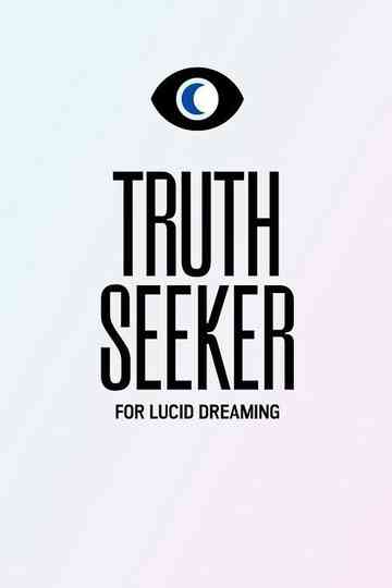 Truth Seeker Poster