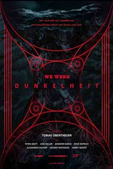 WE WERE - Dunkelheit Poster