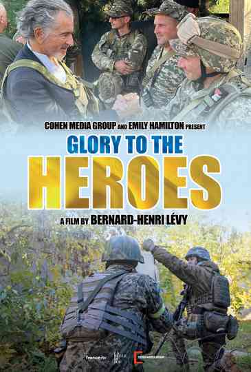 Glory to the Heroes Poster