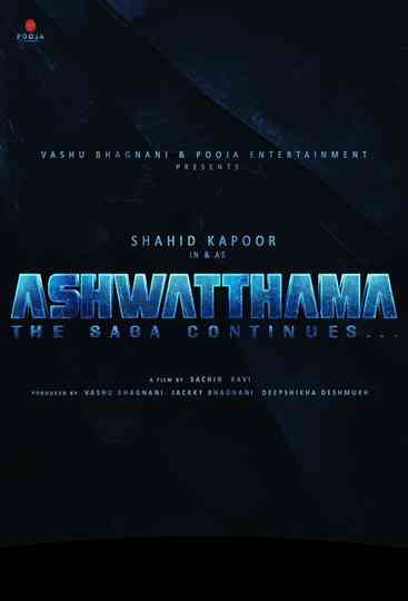 Ashwatthama: The Saga Continues Poster