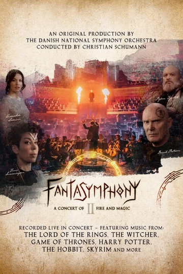 Fantasymphony II - A Concert of Fire and Magic Poster