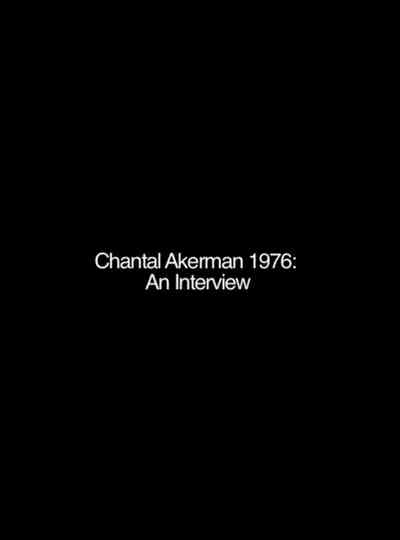 Chantal Akerman: An Interview Poster
