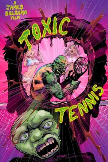 Toxic Tennis Poster