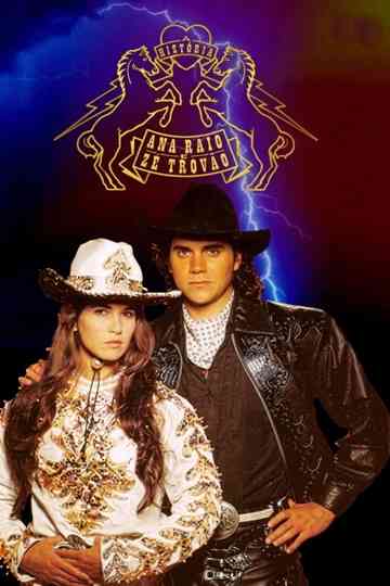 A História de Ana Raio e Zé Trovão Poster