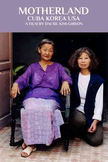 Motherland: Cuba, Korea, USA Poster