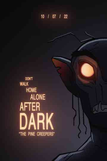 The Pine Creepers Poster