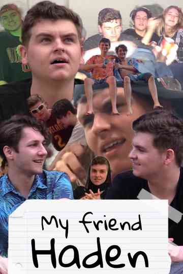 My Friend Haden Poster