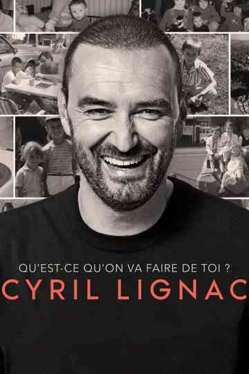 Cyril Lignac, qu'est ce qu'on va faire de toi ? Poster
