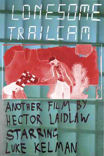 Lonesome Trailcam Poster