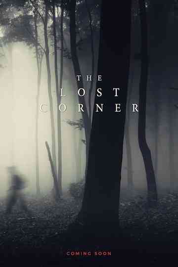The Lost Corner Poster