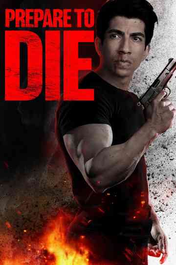Prepare to Die Poster