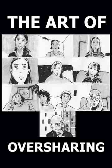 The Art of Oversharing Poster