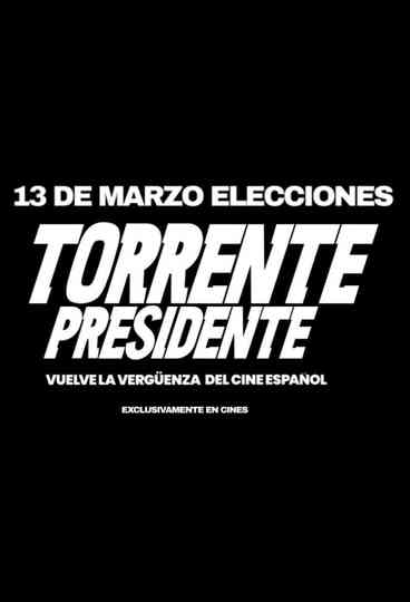Torrente for President poster