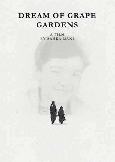 Dream of Grape Gardens Poster