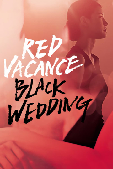 Red Vacance Black Wedding Poster