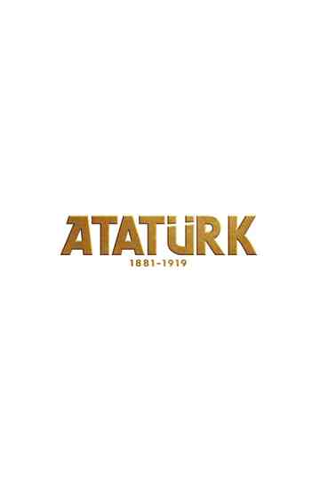 Atatürk 1881 - 1919 Collection Poster