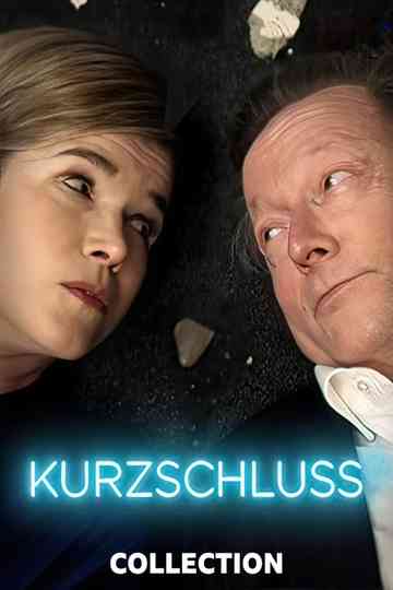 Kurzschluss Collection Poster