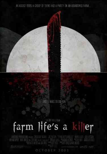 Farm Life's A Killer Poster