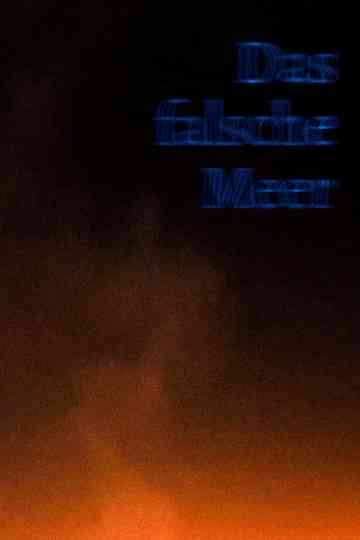 Das falsche Meer Poster