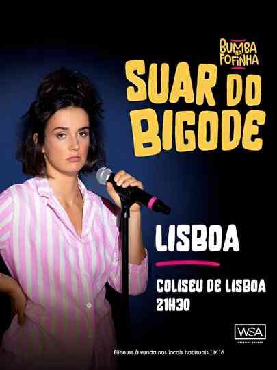Bumba na Fofinha - Suar do Bigode ao vivo no Coliseu de Lisboa Poster