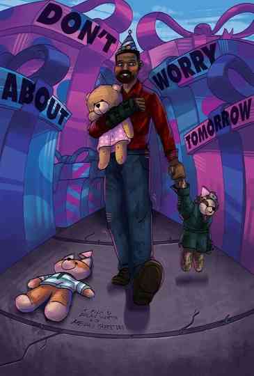 Don't Worry About Tomorrow Poster