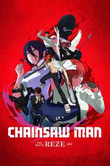 Chainsaw Man - The Movie: Reze Arc Poster