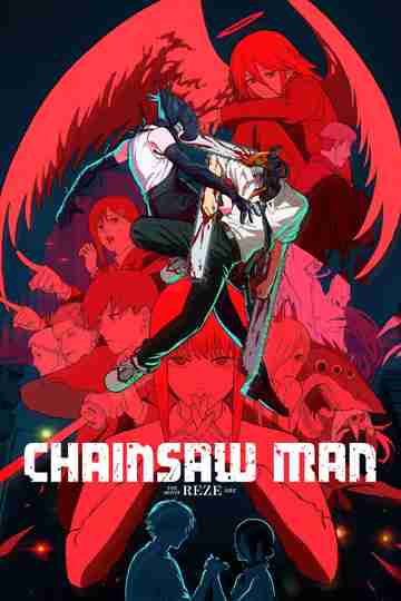 Chainsaw Man - The Movie: Reze Arc Poster