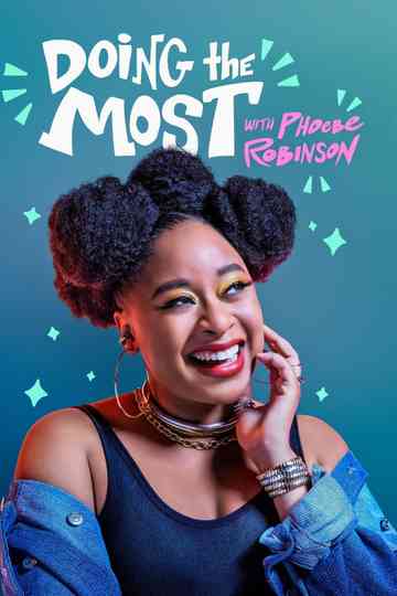 Doing the Most with Phoebe Robinson Poster