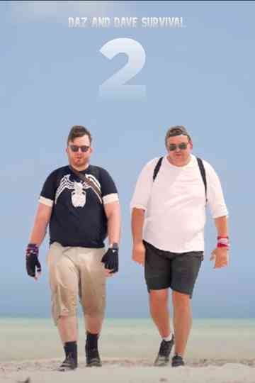 Daz and Dave Survival 2 Poster