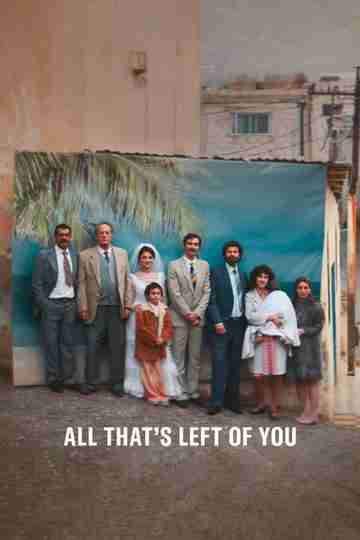 All That's Left of You Poster