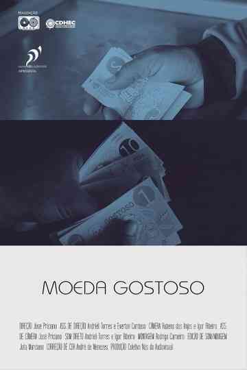 MOEDA GOSTOSO Poster