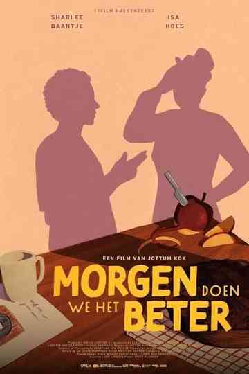 Tomorrow Will Be Better Poster