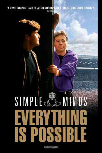 Simple Minds: Everything Is Possible Poster