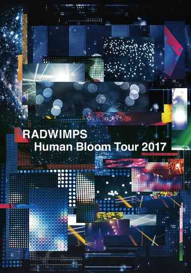 RADWIMPS Human Bloom Tour 2017 Poster