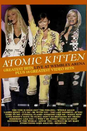 Atomic Kitten - Live at Wembley Poster