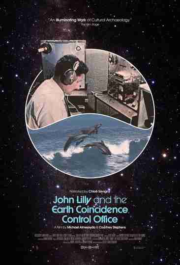 John Lilly and the Earth Coincidence Control Office Poster