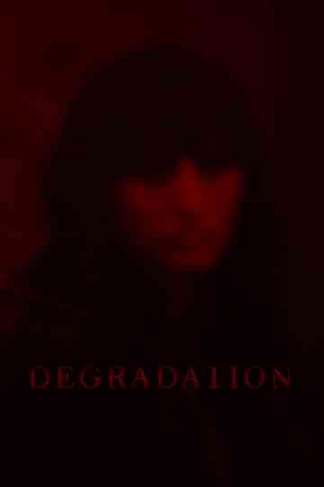 Degradation Poster