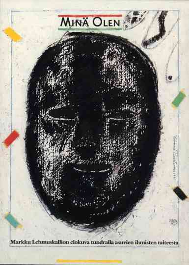 I Am – A Film About the Art of People Living in the Tundra: Prehistory and Encounter Poster