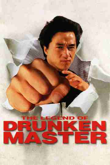 The Legend of Drunken Master Poster
