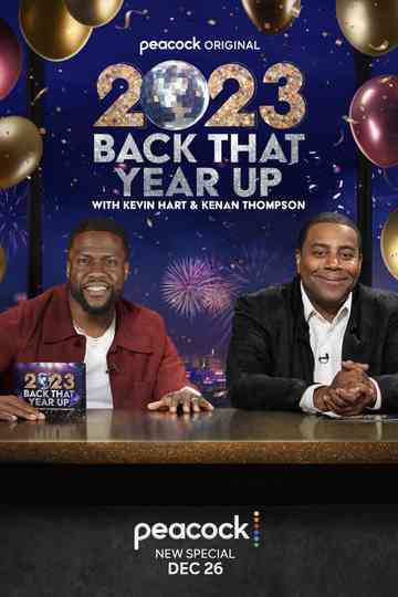 2023 Back That Year Up with Kevin Hart & Kenan Thompson poster