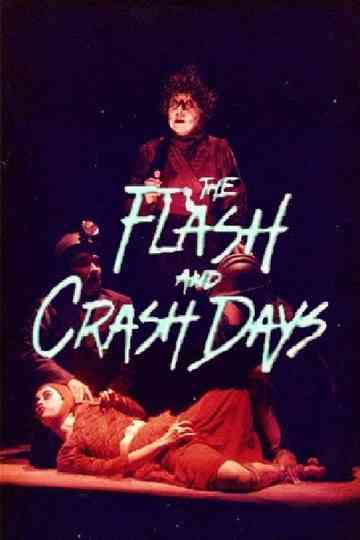 The Flash and Crash Days Poster