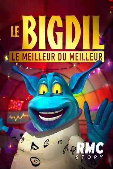 Le Bigdil - le meilleur du meilleur Poster