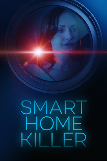 Smart Home Killer Poster