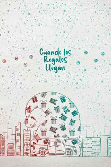 When the Gifts Arrive Poster