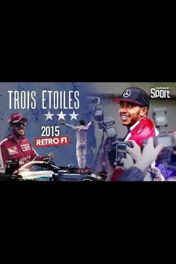 Rétro F1 2015 : Trois étoiles Poster