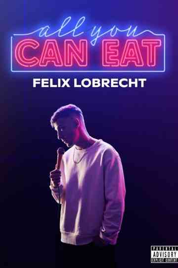 Felix Lobrecht - All You Can Eat Poster