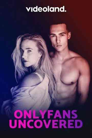 OnlyFans Uncovered Poster