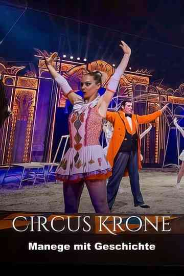 Circus Krone - Manege mit Geschichte Poster